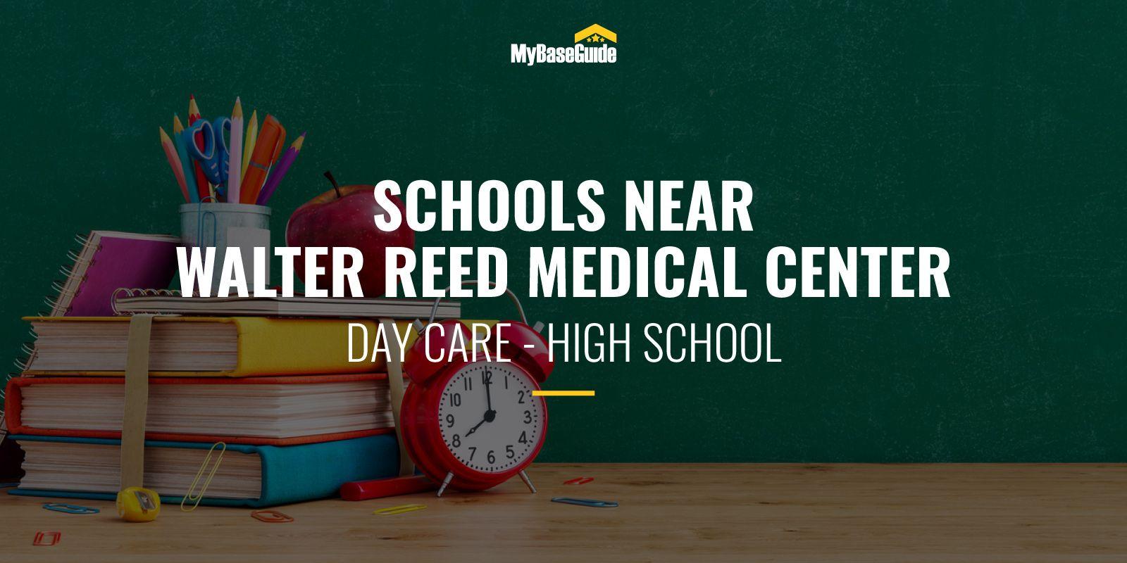 Schools in Bethesda, MD, Near Walter Reed Medical Center