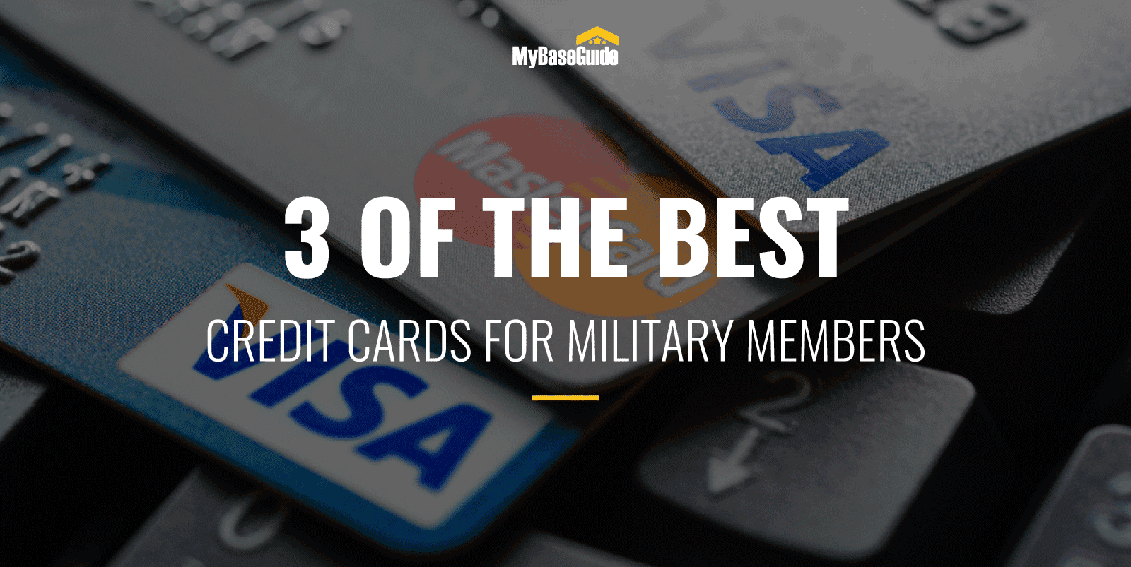3 of the Best Credit Cards for Military Members (2023 Edition)
