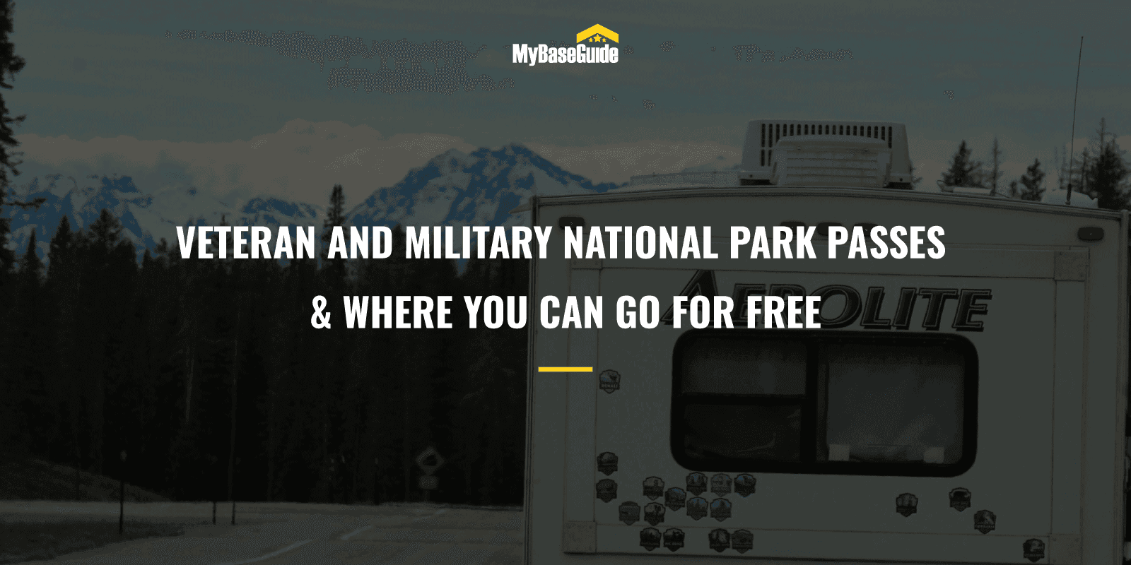Veteran and Military National Park Passes & Where You Can Go for Free